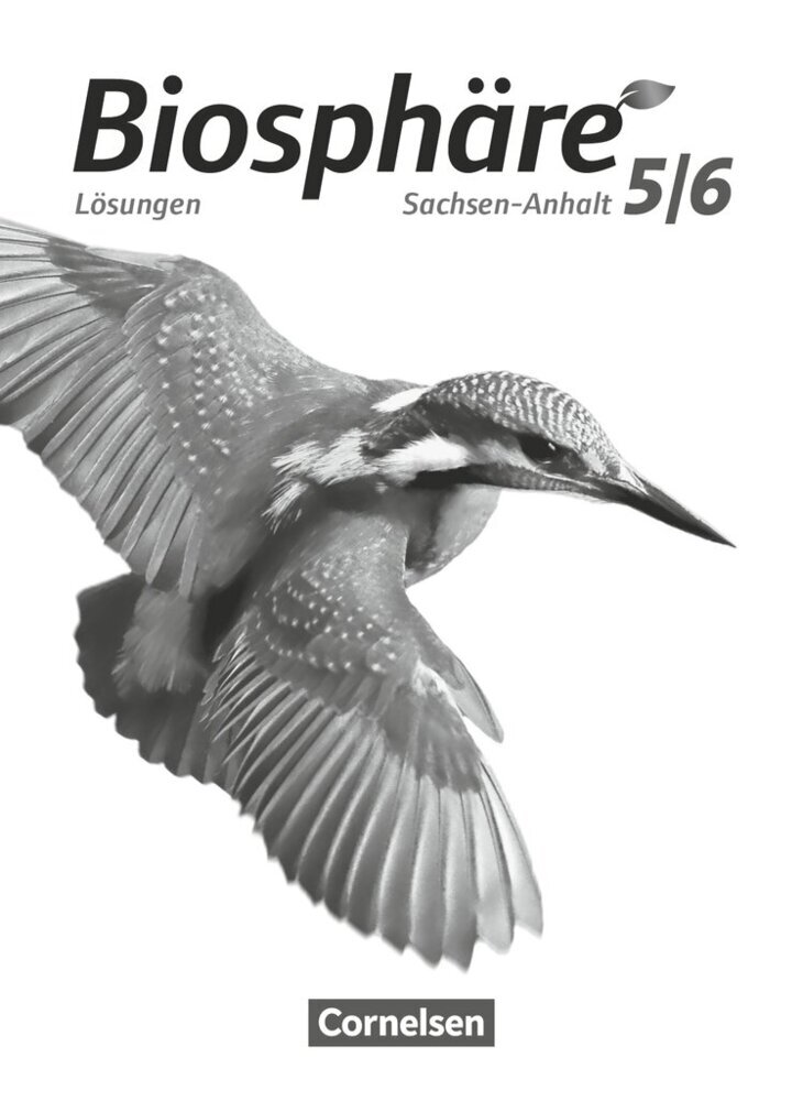 Produktbild: Biosphäre Sekundarstufe I - Gymnasium Sachsen-Anhalt - 5./6. Schuljahr | Anja Grimmer, Engelhardt Göbel, Volker Vopel