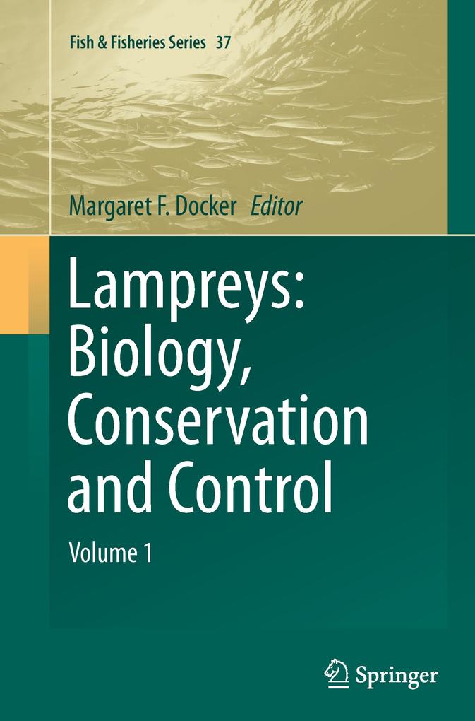 Produktbild: Lampreys: Biology, Conservation and Control
