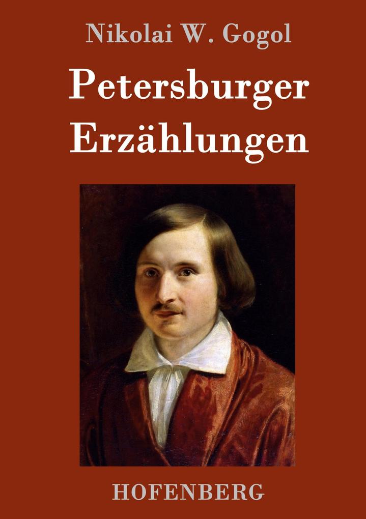 Produktbild: Petersburger Erzählungen | Nikolai W. Gogol