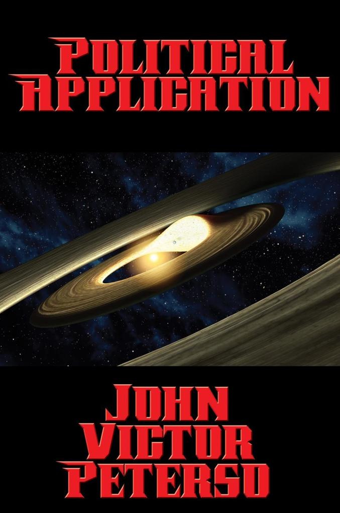 Produktbild: Political Application | John Victor Peterson