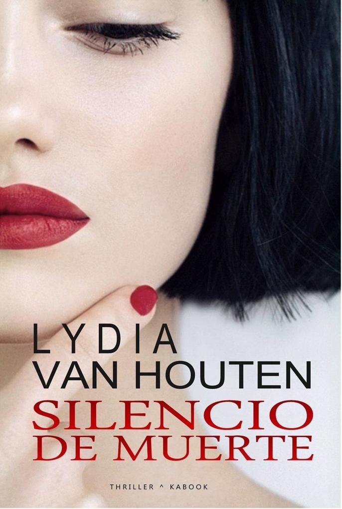 Produktbild: Silencio de muerte | Lydia van Houten
