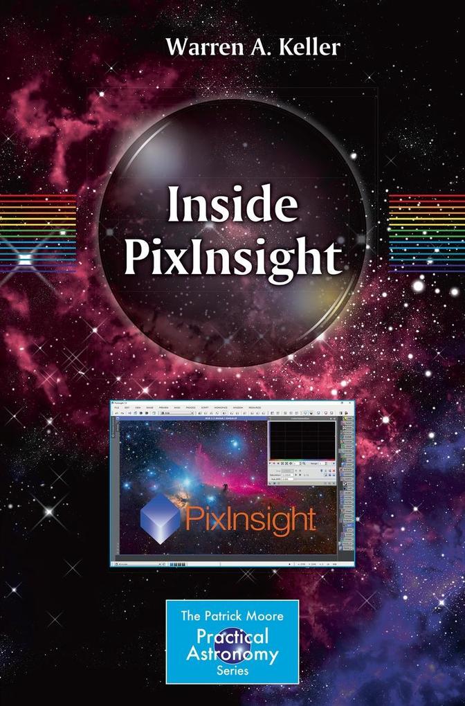 Produktbild: Inside PixInsight | Warren A. Keller