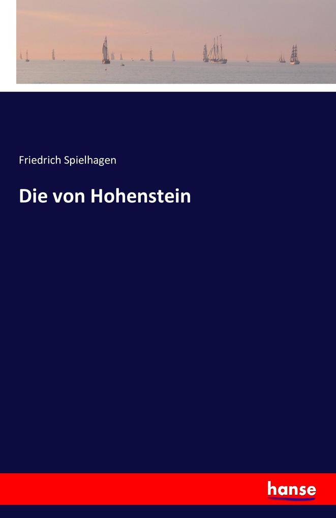 Produktbild: Die von Hohenstein | Friedrich Spielhagen