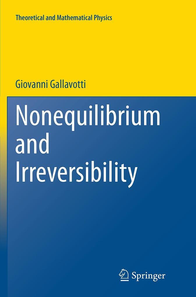 Produktbild: Nonequilibrium and Irreversibility | Giovanni Gallavotti