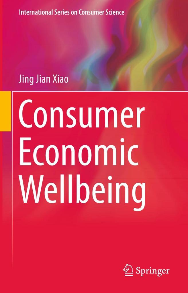 Produktbild: Consumer Economic Wellbeing | Jing Jian Xiao