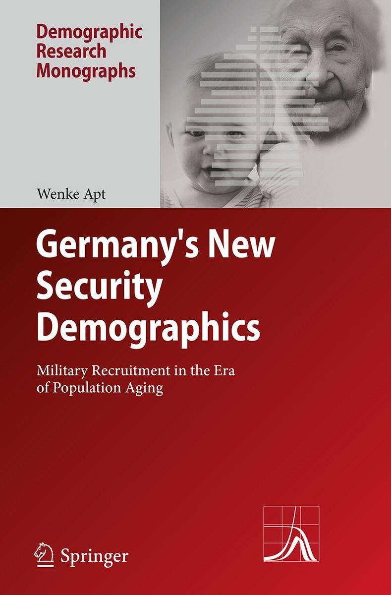 Produktbild: Germany's New Security Demographics | Wenke Apt
