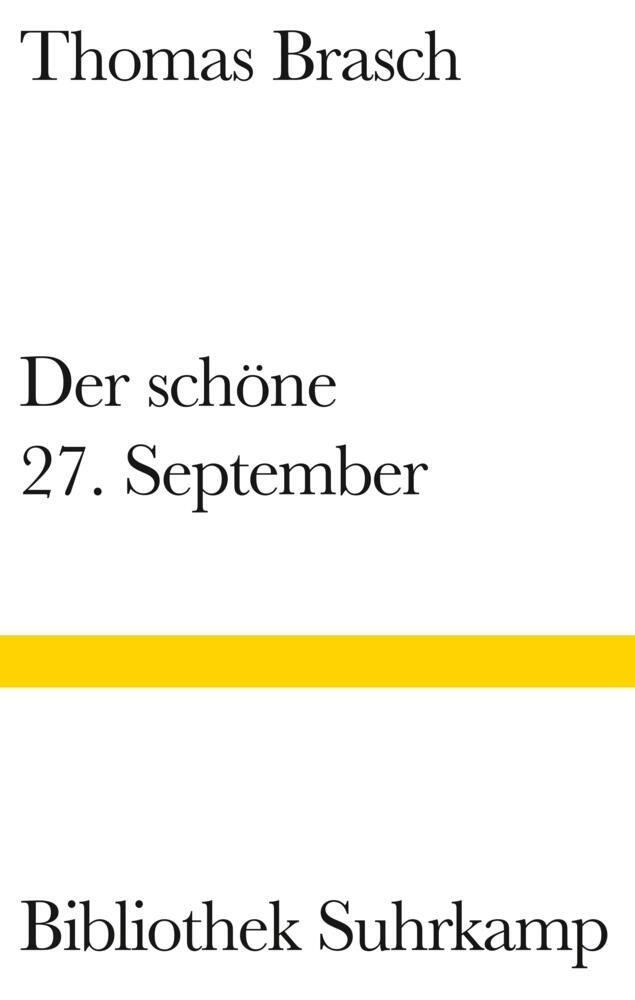 Produktbild: Der schöne 27. September | Thomas Brasch