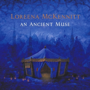 Produktbild: An Ancient Muse | Loreena McKennitt