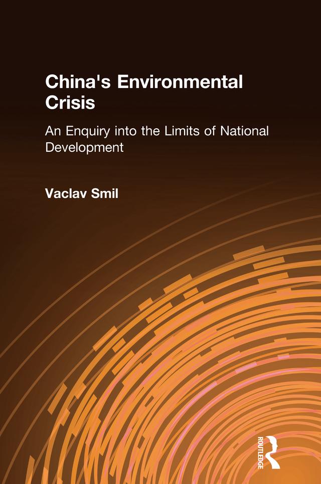 Produktbild: China's Environmental Crisis: An Enquiry into the Limits of National Development | Vaclav Smil