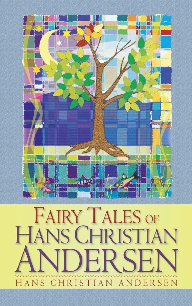 Produktbild: Fairy Tales of Hans Christian Andersen | Hans Christian Andersen