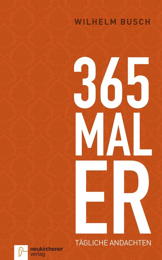 Produktbild: 365 mal ER | Wilhelm Busch