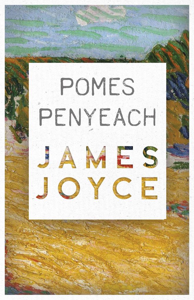 Produktbild: Pomes Penyeach | James Joyce
