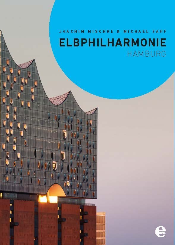 Produktbild: Elbphilharmonie Hamburg, Englische Ausgabe | Joachim Mischke