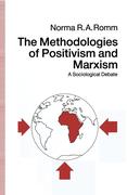 The Methodologies of Positivism and Marxism