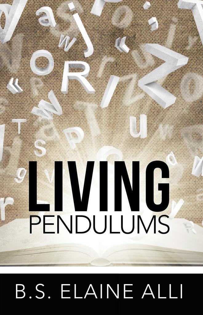 Produktbild: Living Pendulums | B. S. Elaine Alli