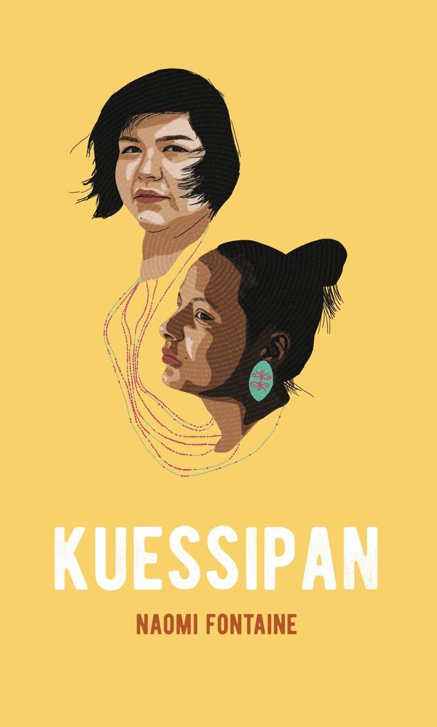 Produktbild: Kuessipan | Fontaine Naomi Fontaine