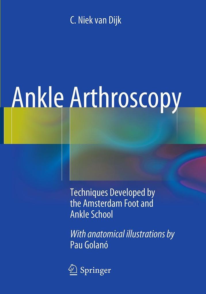Produktbild: Ankle Arthroscopy | C. Niek van Dijk