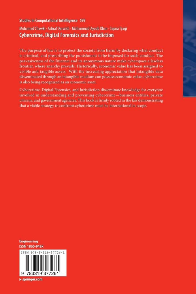 Weitere Ansicht: Cybercrime, Digital Forensics and Jurisdiction | Mohamed Chawki, Ashraf Darwish, Mohammad Ayoub Khan, Sapna Tyagi