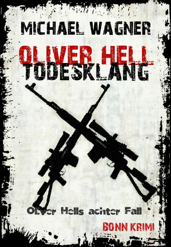 Produktbild: Oliver Hell - Todesklang | Michael Wagner