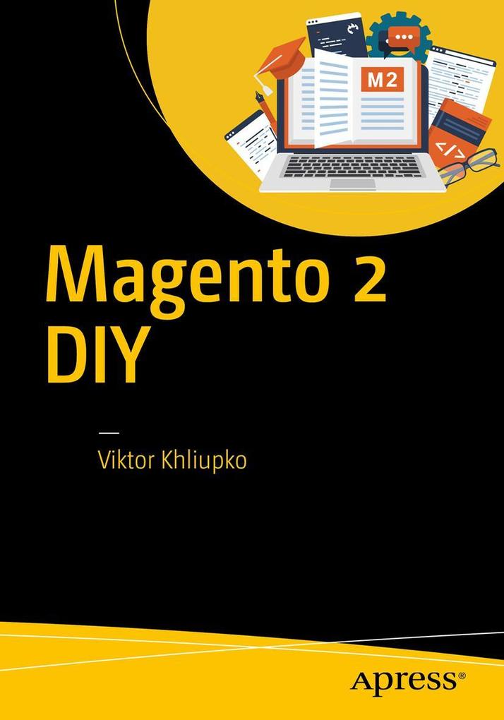 Produktbild: Magento 2 DIY | Viktor Khliupko