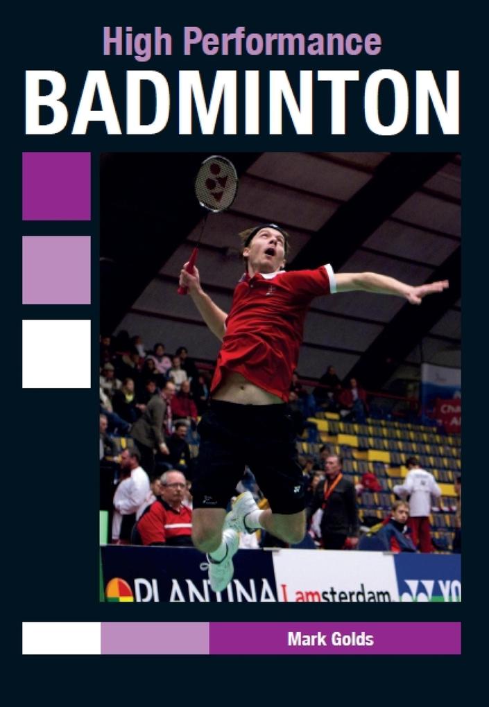 Produktbild: High Performance Badminton | Mark Golds