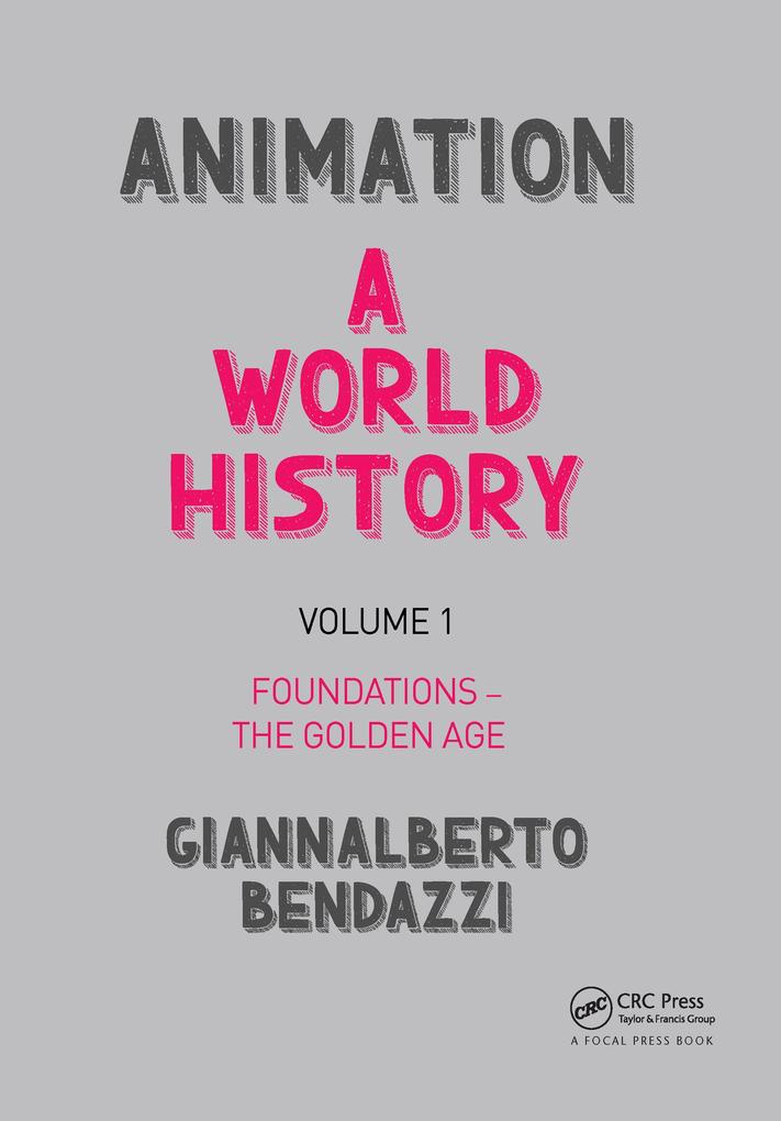 Produktbild: Animation: A World History | Giannalberto Bendazzi