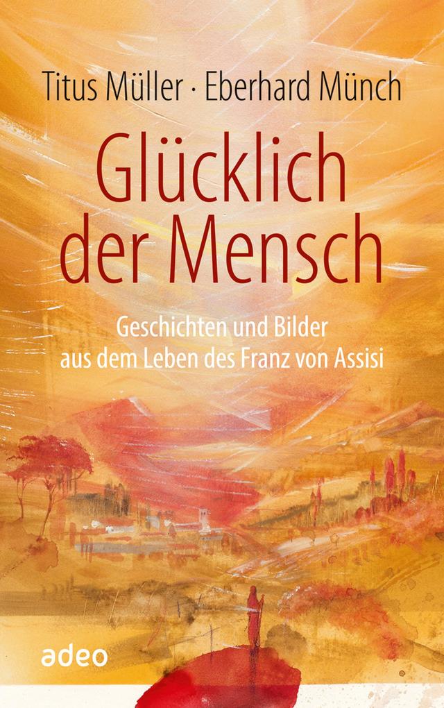 Produktbild: Glücklich der Mensch | Titus Müller