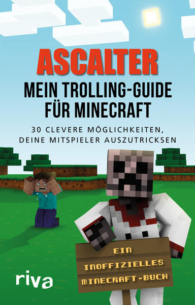 Mein Trolling Guide Fur Minecraft Buch Kartoniert Ascalter Ascalter