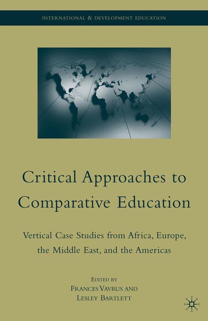 Produktbild: Critical Approaches to Comparative Education