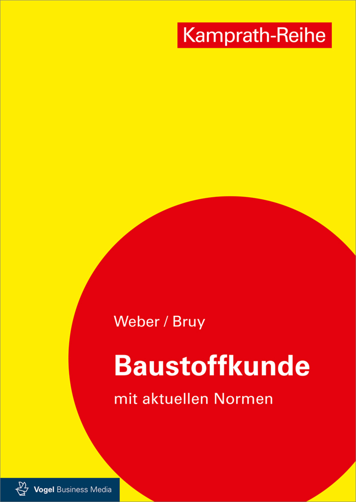 Produktbild: Baustoffkunde | Silvia Weber, Hermann Schäffler, Erhard Bruy