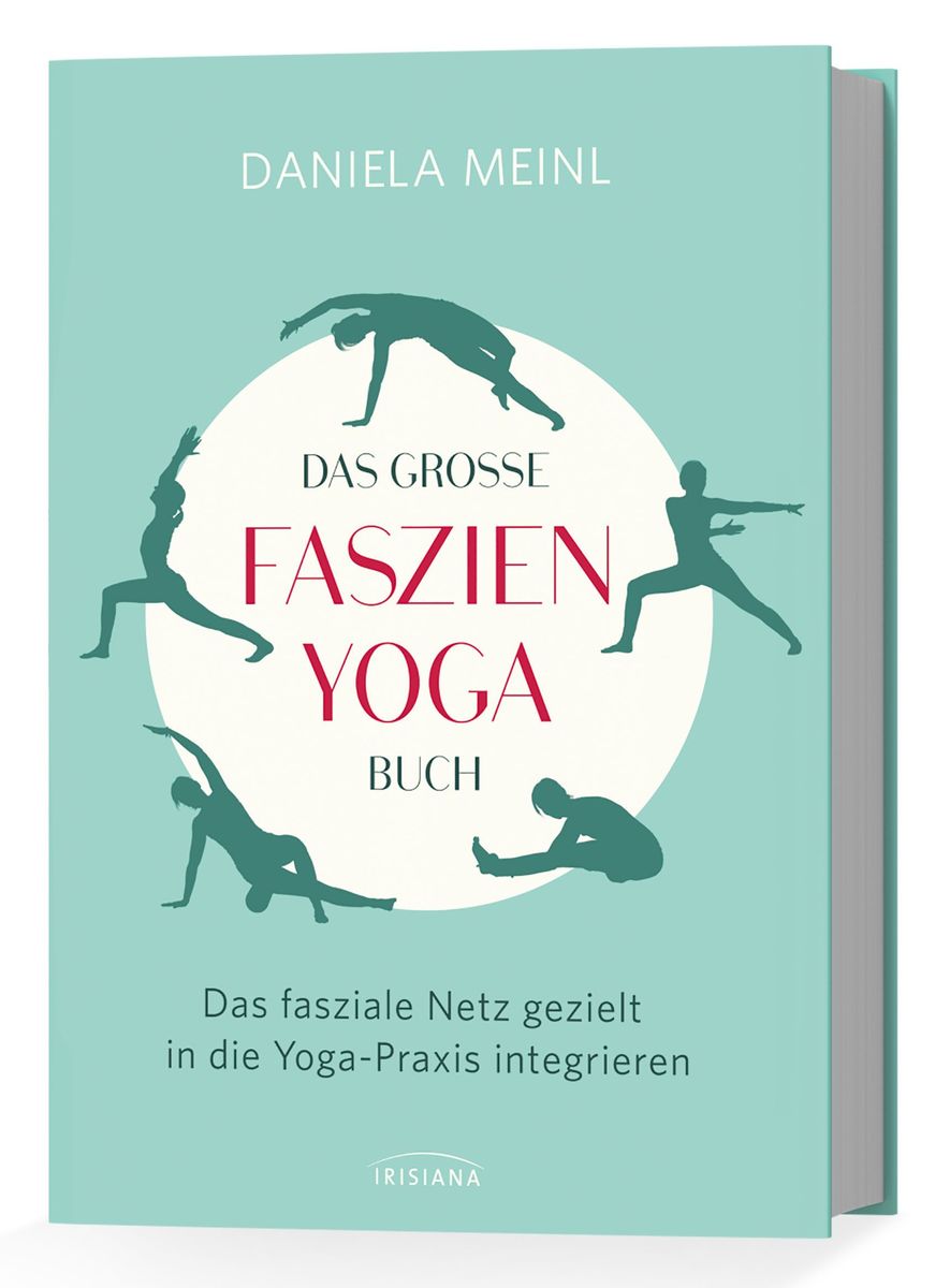 Weitere Ansicht: Das große Faszien-Yoga Buch | Daniela Meinl