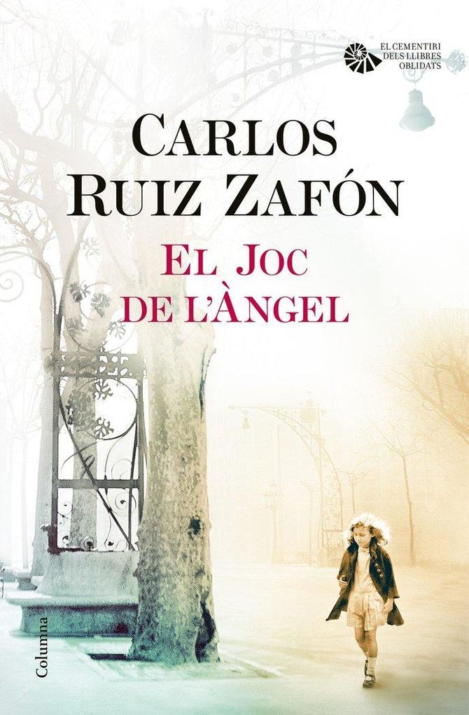 Produktbild: El joc de l'Àngel | Carlos Ruiz Zafón