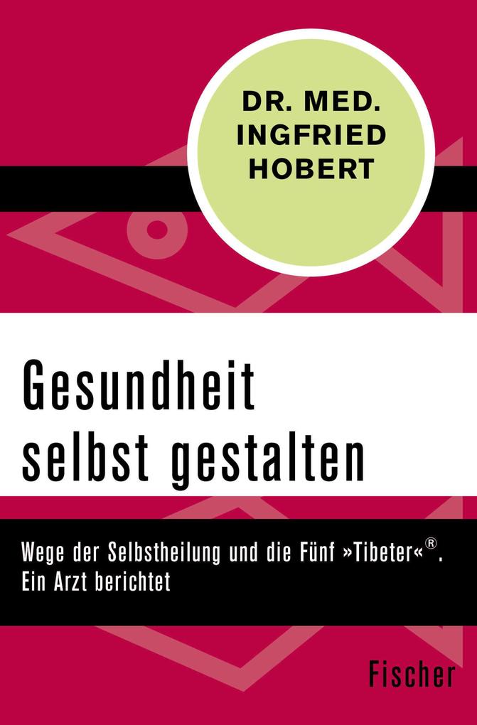 Produktbild: Gesundheit selbst gestalten | Ingfried Hobert