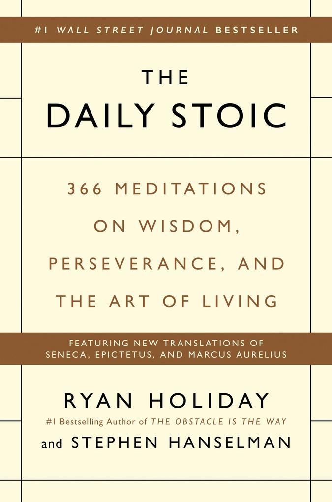 Produktbild: The Daily Stoic | Ryan Holiday, Stephen Hanselman