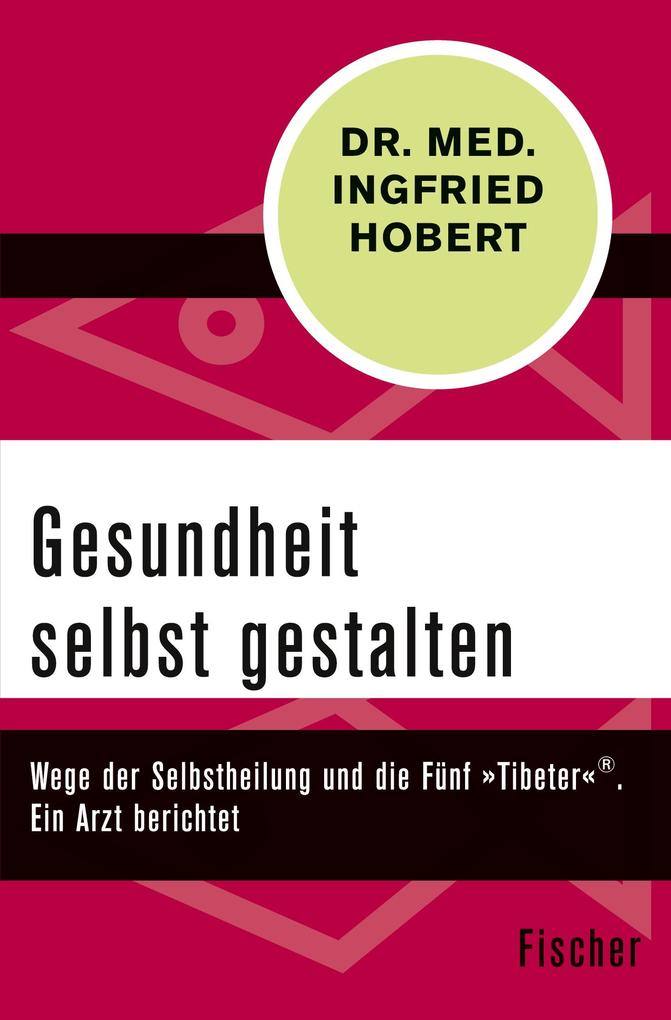 Produktbild: Gesundheit selbst gestalten | Ingfried Hobert