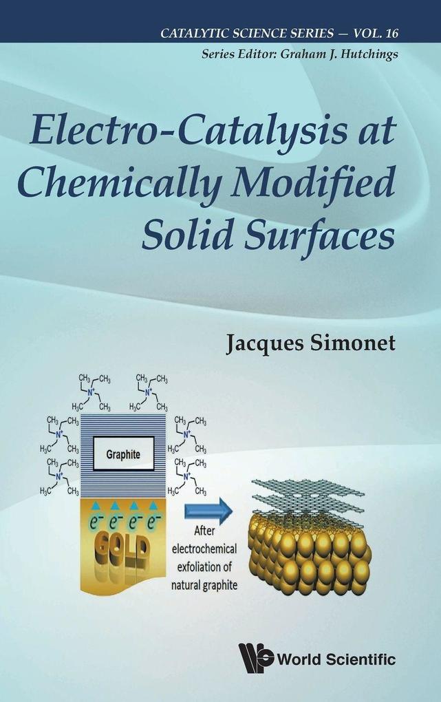 Produktbild: ELECTRO-CATALYSIS AT CHEMICALLY MODIFIED SOLID SURFACES | Simonet Jacques