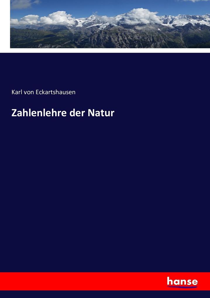 Produktbild: Zahlenlehre der Natur | Karl von Eckartshausen
