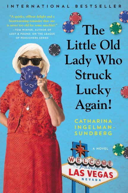 Produktbild: Little Old Lady Who Struck Lucky Again!, The | Catharina Ingelman-Sundberg