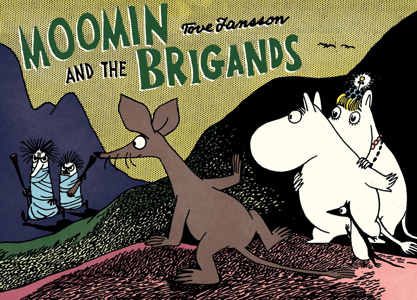 Produktbild: Moomin and the Brigands | Tove Jansson