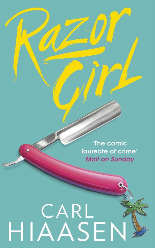 Produktbild: Razor Girl | Carl Hiaasen