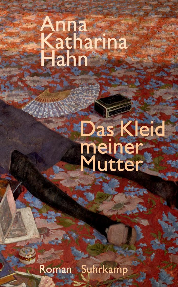 Produktbild: Das Kleid meiner Mutter | Anna Katharina Hahn