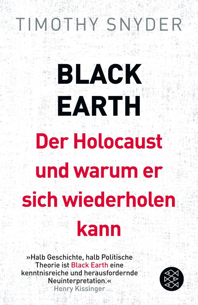 Produktbild: Black Earth: Der Holocaust und warum er sich wiederholen kann | Timothy Snyder