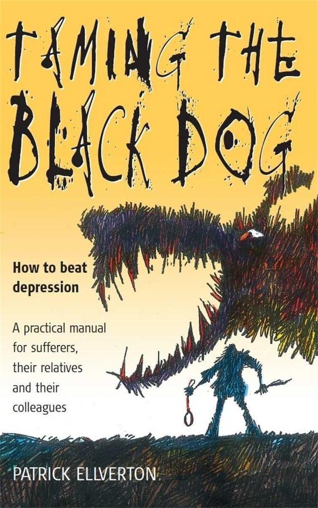 Produktbild: Taming The Black Dog | Patrick Ellverton