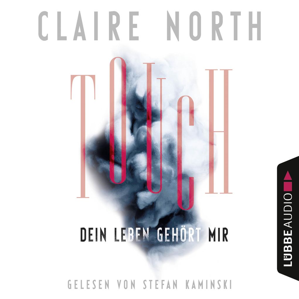 Produktbild: Touch - Dein Leben gehört mir | Claire North