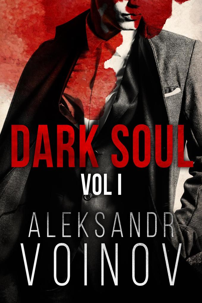 Produktbild: Dark Soul, Volume I | Aleksandr Voinov