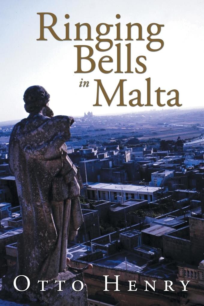 Produktbild: Ringing Bells in Malta | Otto Henry