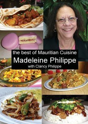 Produktbild: The Best of Mauritian Cuisine | Madeleine V Philippe, Clancy J Philippe