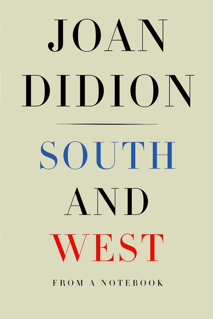 Produktbild: South and West | Joan Didion