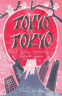 Produktbild: Tokyo to Tokyo | Doughty Daniel