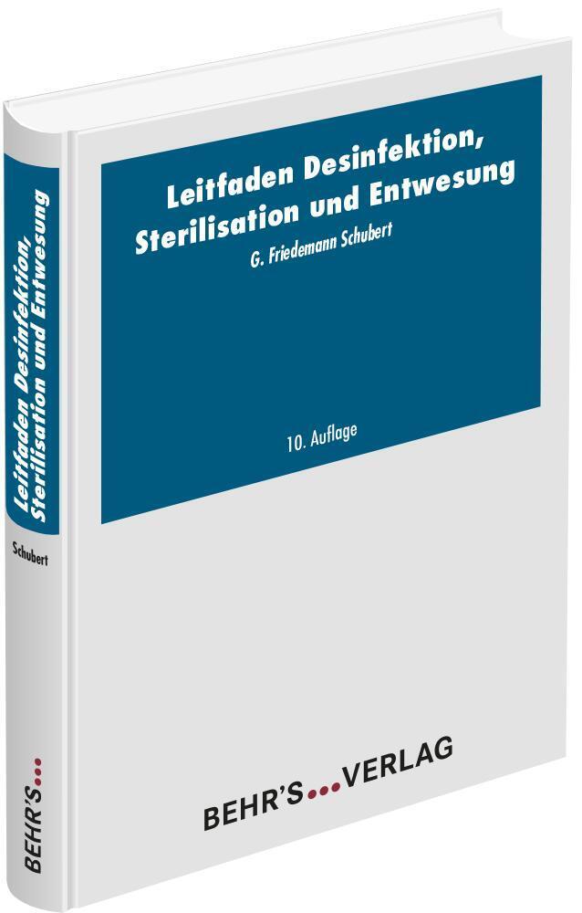 Produktbild: Leitfaden der Desinfektion, Sterilisation und Entwesung | Friedemann G. Schubert